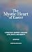 The Mystic Heart of Easter:...