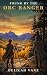 Found by the Orc Ranger: A ...