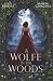 A Wolfe in the Woods