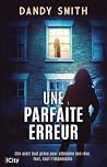 Une parfaite erreur