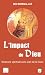 L'impact de Dieu: Itinérair...