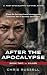 After the Apocalypse: A Pos...