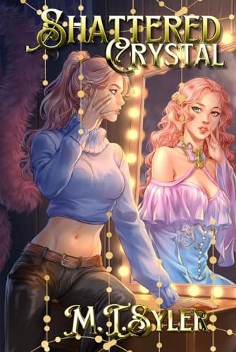 Shattered Crystal: Book One of the Crystal Fae