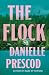 The Flock: A Novel