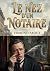 Le nez d'un notaire