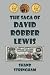 The Saga of David Robber Le...