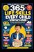 365 Life Skills Every Child...