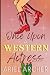 Once Upon A Western Actress by Ariel Archer Once Upon A Western Actress by Ariel Archer