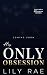 His Only Obsession: A Playb...