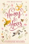 Honey & Hexes: A ...