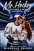 Mr. Hockey: Jouant contre l...