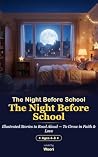 The Night Before ...