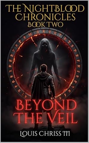 Beyond The Veil: The NightBlood Chronicles : Book Two