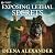 Exposing Lethal Secrets