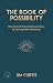 The Book of Possibility: Nu...