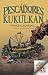 Los pescadores del Kukulkán