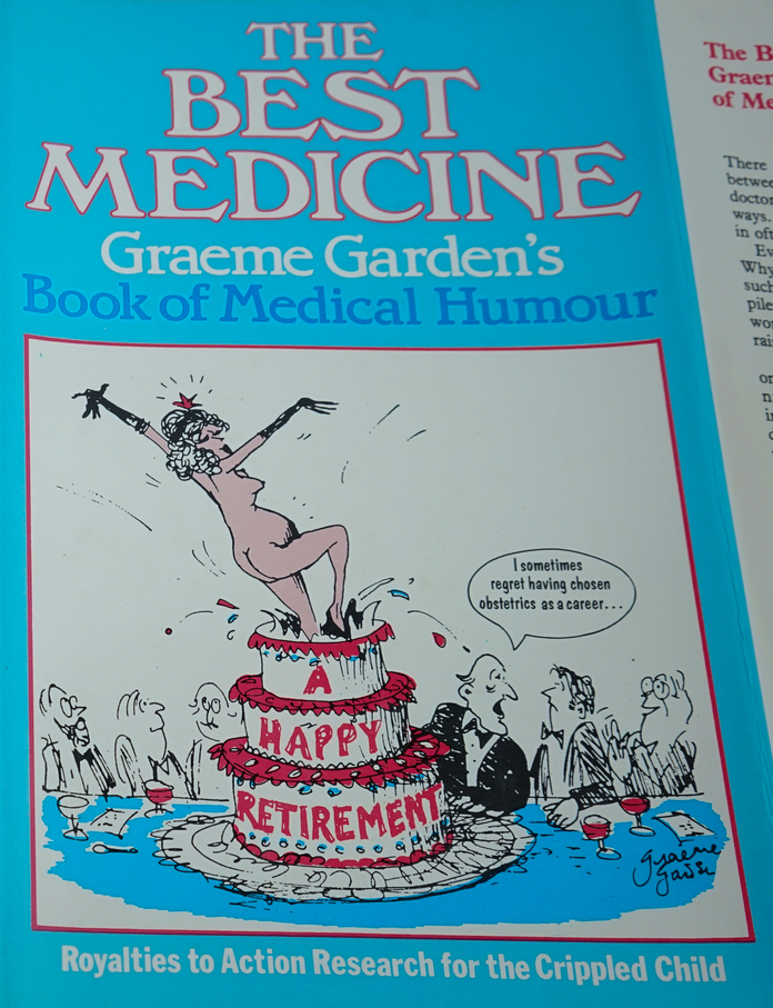 The Best Medicine : Graeme Garden's Book of Medical Humour