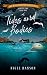 Tides and Bodies: Book One ...
