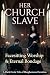 Her Church Slave by Velvet Siren