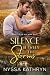 Silence Between the Storms by Nyssa Kathryn Silence Between the Storms by Nyssa Kathryn