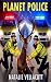 Planet Police