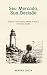 Seu Mercado, Sua Decisão: S...