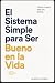 El Sistema Simple para Ser ...