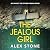 The Jealous Girl: A BRAND N...