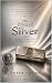 The Price of Silver by Peter Chung