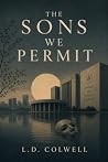 The Sons We Permi...