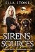 Sirens & Sources (Ravens Hollow Investigations #6)