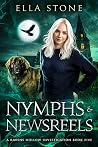 Nymphs & Newsreels