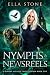 Nymphs & Newsreels by Ella Stone Nymphs & Newsreels by Ella Stone