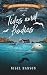 Tides and Bodies: Book One ...