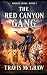 The Red Canyon Gang: Classi...
