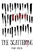 The Scattering by Mark  Benson