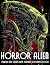 Horror Alien Coloring Book:...