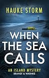 When the Sea Call...