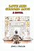Love and Second Acts – A Novel by Lewis J. Stadlen
