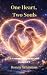 One Heart, Two Souls: A Con...