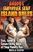 Daddy's Summer Slut - Island Rules  by Bella Kane
