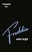 Freddie by Auden Knight