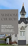 Wisdom Church: Ab...