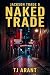 Naked Trade: Jackson Trade 6 (Hardboiled Southern)