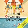 Un (buen) plan de jubilación
