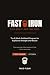 Fast Iron: The 8-Week Kettl...