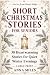 Short Christmas Stories for...