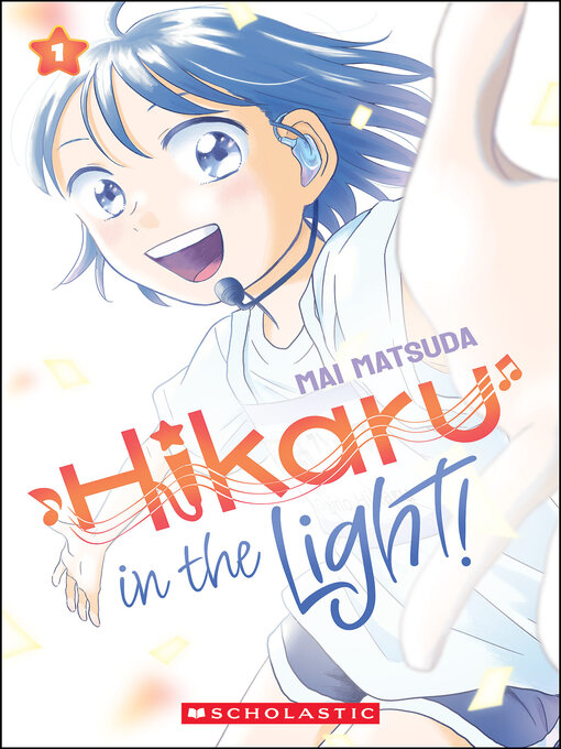 Hikaru in the Light!: Volume 1