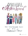Spiritual Motherh...