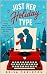 Just Her Holiday Type by Brisa Carleton